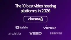 Best video hosting platforms for business (2026 comparison) | Cinema8